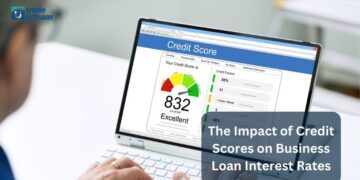 The Impact of Credit Scores on Business Loan Interest Rates